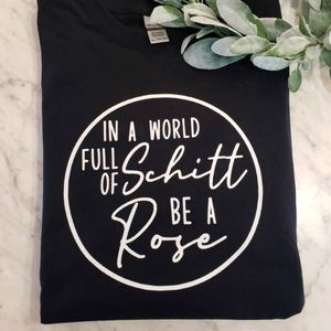 Schitts creek shirt popular trending cute Be A Rose
